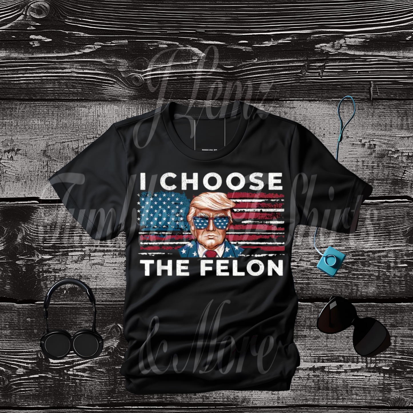 I CHOOSE THE FELON