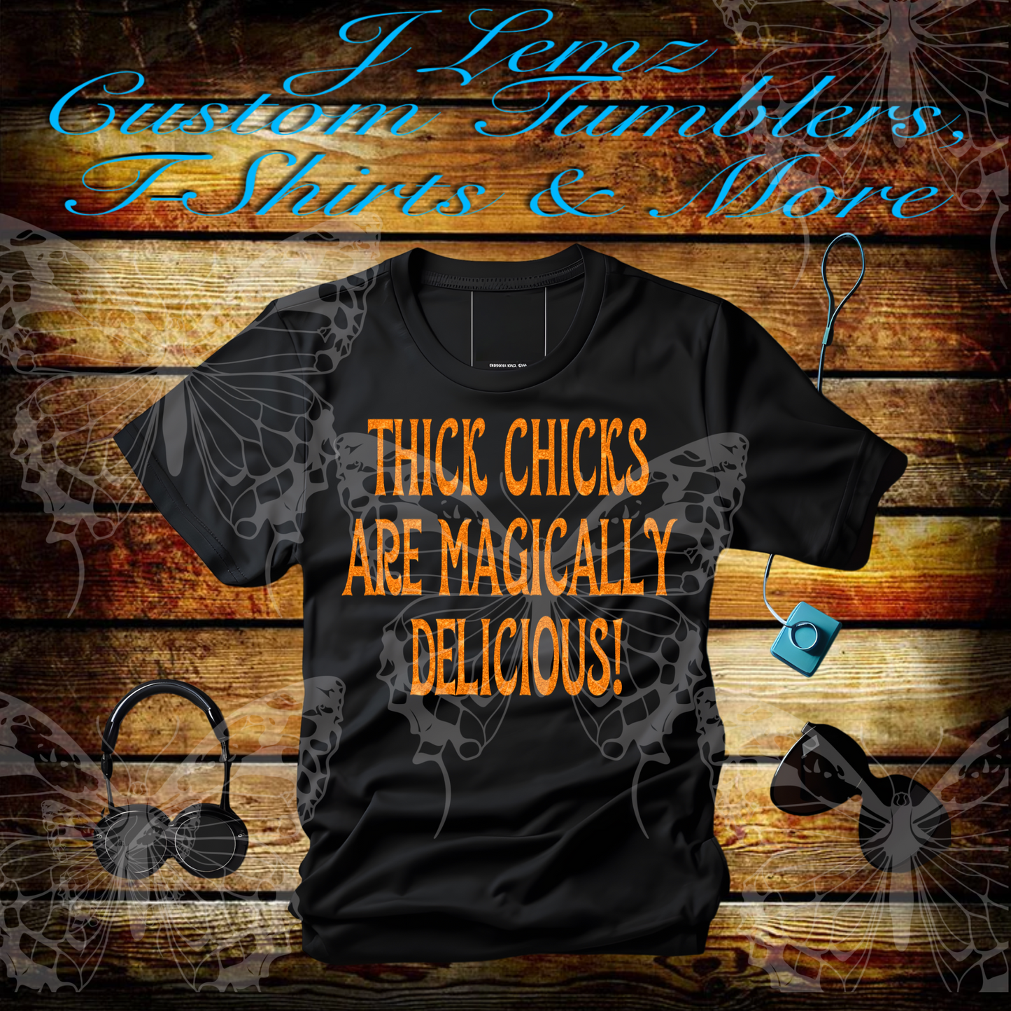 Thick Chicks are magically Delicious